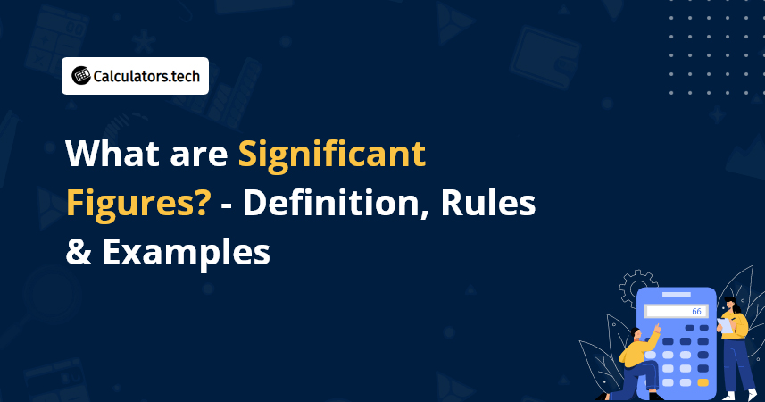 What Are Significant Figures Definition Rules Examples