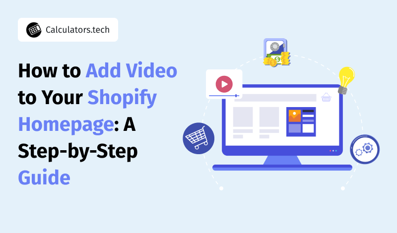 How to Add Video to Your Shopify Homepage: A Step-by-Step Guide